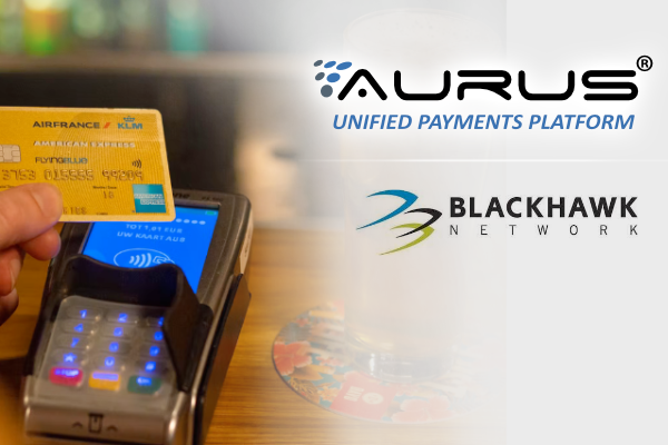Blackhawk Network Partners with Aurus to Power Processing for Payment Innovation